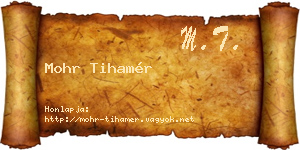 Mohr Tihamér névjegykártya